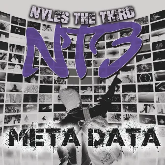 Metadata by Nyles the Third