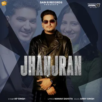 Jhanjran by KP Singh