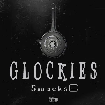 Glockies (Remix) by Smacksg