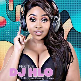 Festive by DJ Hlo