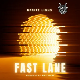 Fast Lane by UpRite Lions