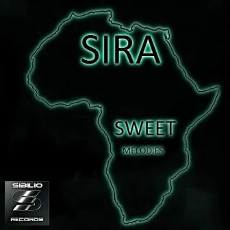 Sweet Melodies by Sira