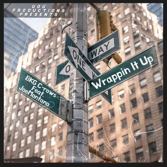 Wrappin' It Up by Bkg C-Rows