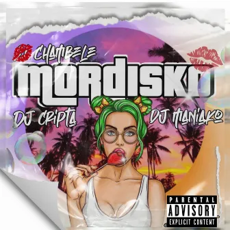 Mordisko by Chambele