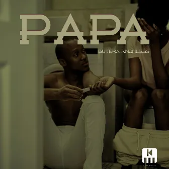 Papa by Butera Knowless