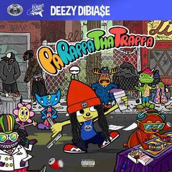 Parappa Tha Trappa by Deezy Dibia$e