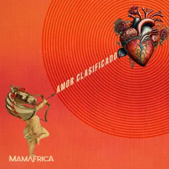 Amor Clasificado by Mamafrica