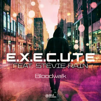 Bloodwalk by Stevie Rain