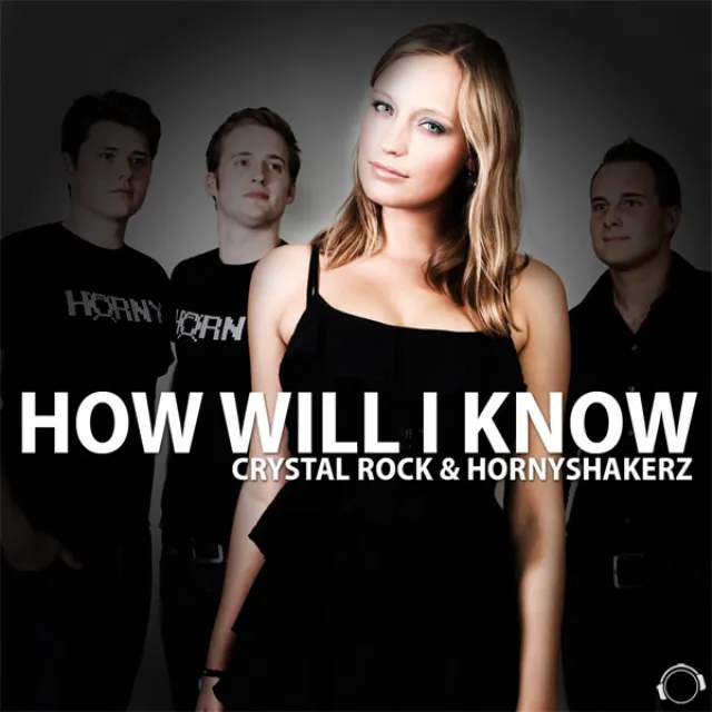 How Will I Know - Original Mix