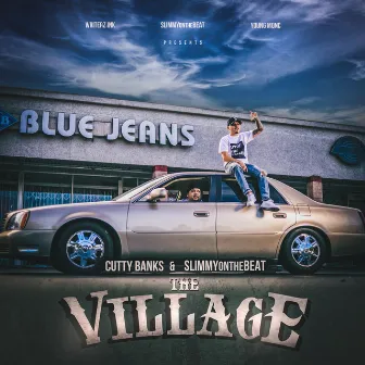 The Village by Cutty Banks