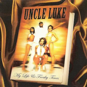 My Life & Freaky Times by Luke