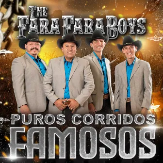 Puros Corridos Famosos by The Fara Fara Boys