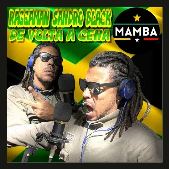 De volta a cena by Mamba Riddim