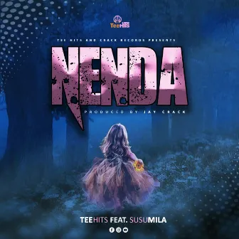 Nenda by Tee Hits