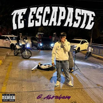 Te Escapaste by G Abraham