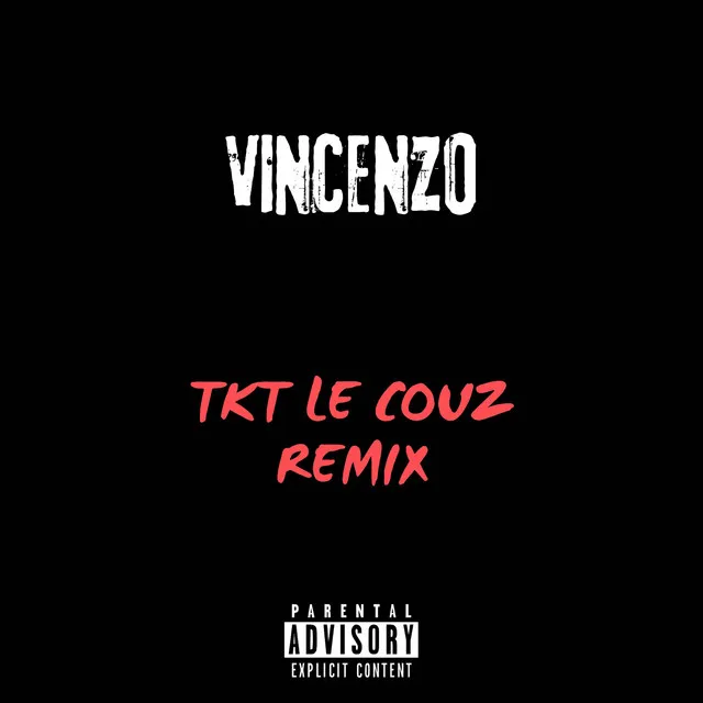 TKT LE COUZ REMIX