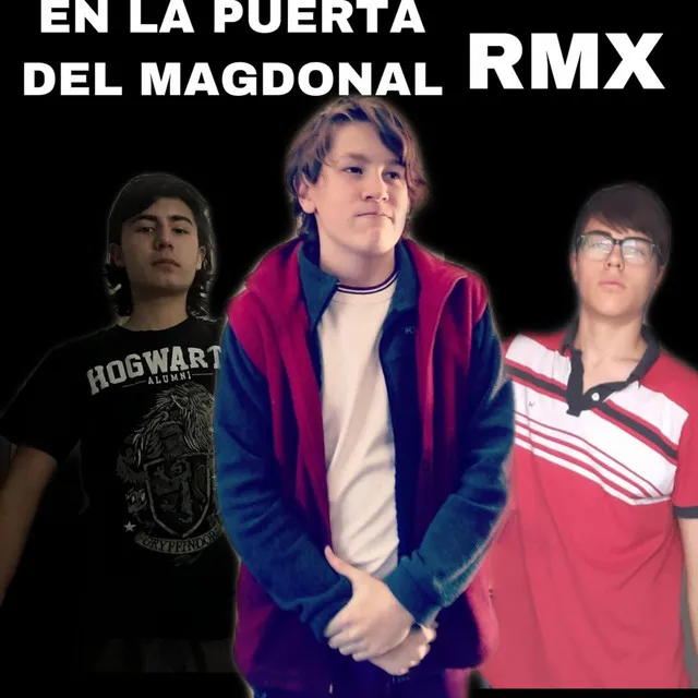 En la puerta del magdonal [Remix]