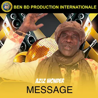 Message by Aziz Wonder