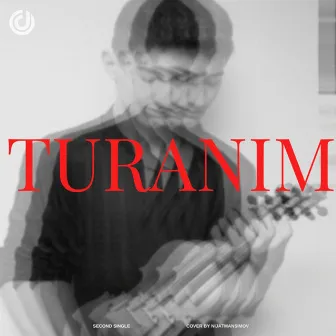 Turanım (Remixes) by Julien Marchal