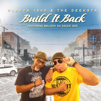 Build It Back by The Deeksta