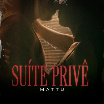 Suite Privê by Mattú