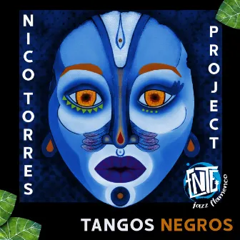 Tangos Negros by Nico Torres Project