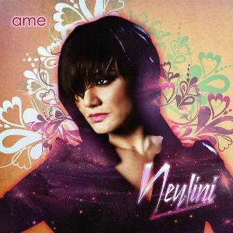 Ame by Neylini