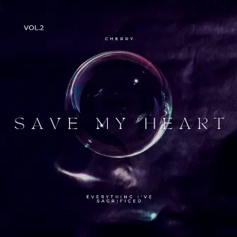 Save My Heart by CHERRY