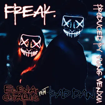 Freak. by Elena Charis