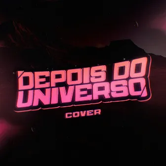 Depois do Universo by Mello DJ