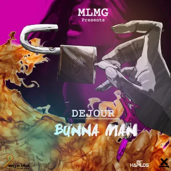 Bunna Man - Single by Dejour