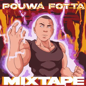 Pouwa Fotta by OLD MAN