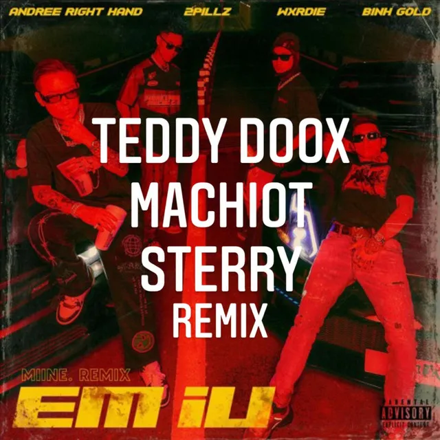 Em iu - TEDDY x Machiot x Sterry Remix