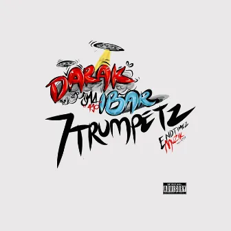 7trumpetz: The Album by Darak Ibar