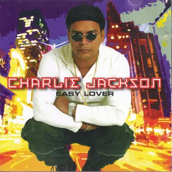 Easy Lover by Chalie Jackson