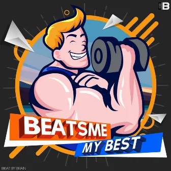 My Best by BeatsMe