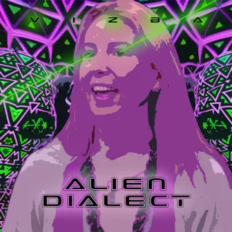 ALIEN DIALECT by VIZBA