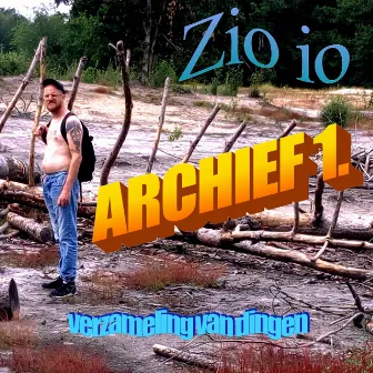 Archief 1. by Zio io