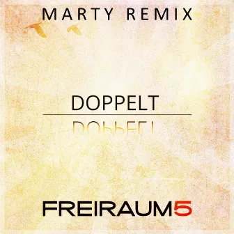 Doppelt (MARTY Remix) by MARTY