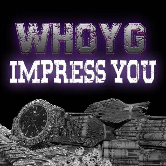 Impress YOU