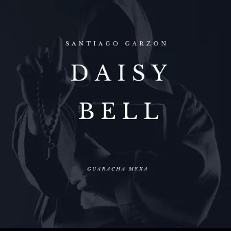 Daisy Bell by SANTIAGO GARZON