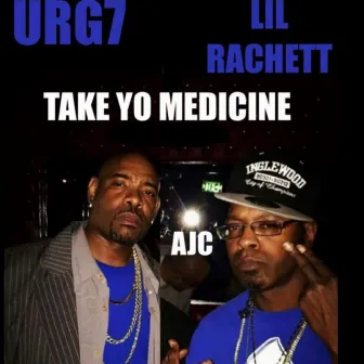 Take Yo Medicine (Remix) by Lil' Rachett