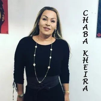 Fik nta deyra tika by Chaba Kheira