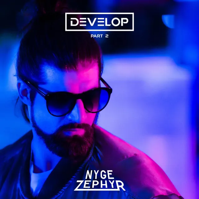 Develop, Pt. 2