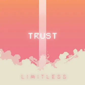 Trust by Limitless