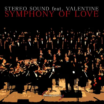 Symphony of Love by Stereo Sound