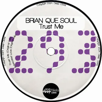 Trust Me by Brian Que Soul