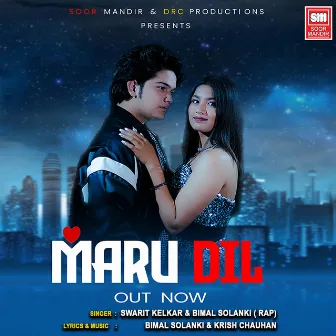 Maru Dil by Swarit Kelkar