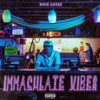 Immaculate Vibes by Nick Lotzz