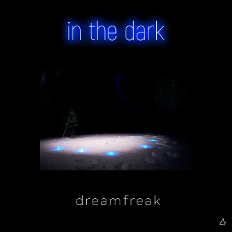 in the dark by Dreamfreak